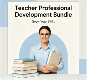 Teacher Professional Development Bundle